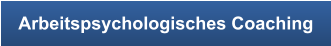 Arbeitspsychologisches Coaching