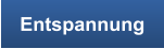 Entspannung