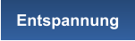 Entspannung