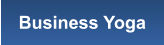Business Yoga